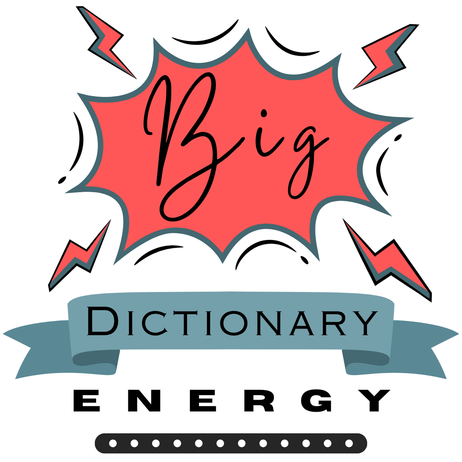 Big Dictionary Energy