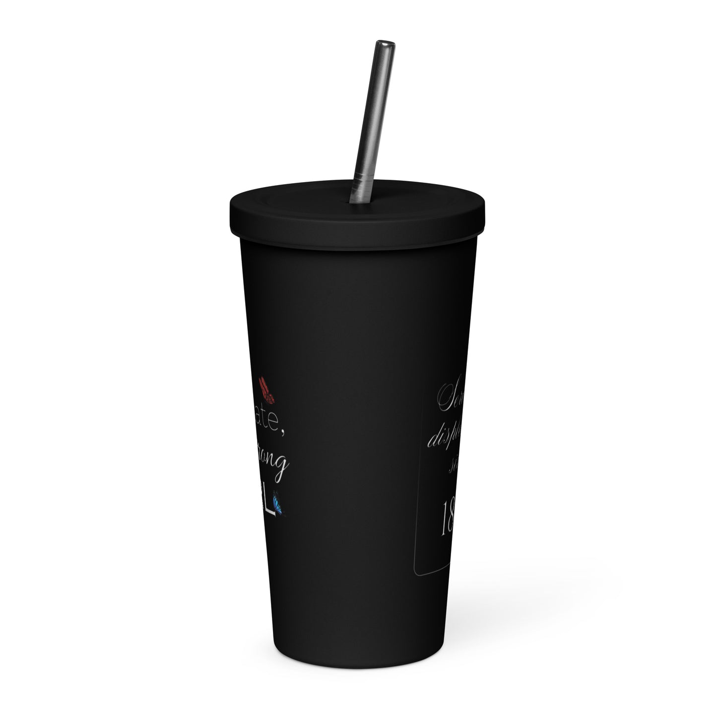 Obstinate, Headstrong Girl Insulated tumbler with a straw
