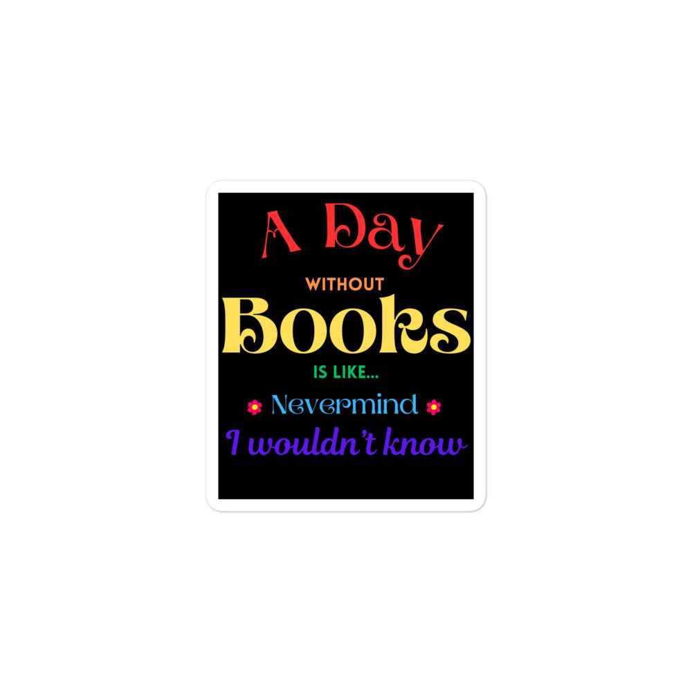 A day without books, Bubble-free stickers