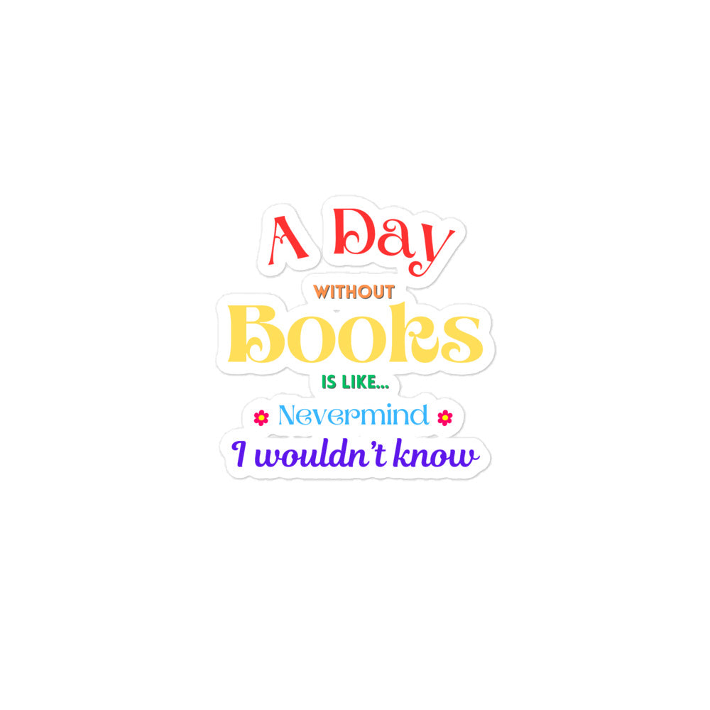 A day without books, Bubble-free stickers