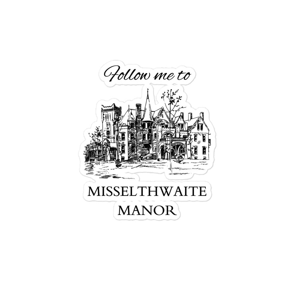 Follow me to Misselthwaite Manor, Bubble-free stickers