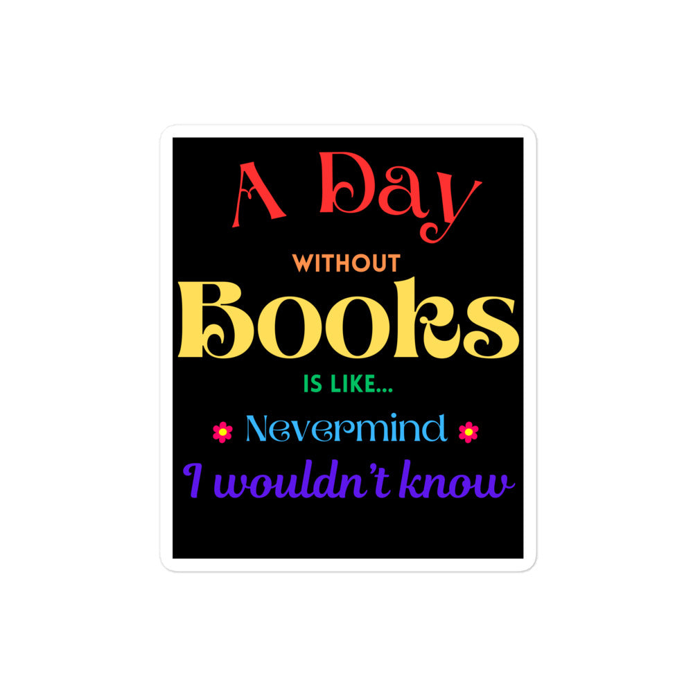 A day without books, Bubble-free stickers