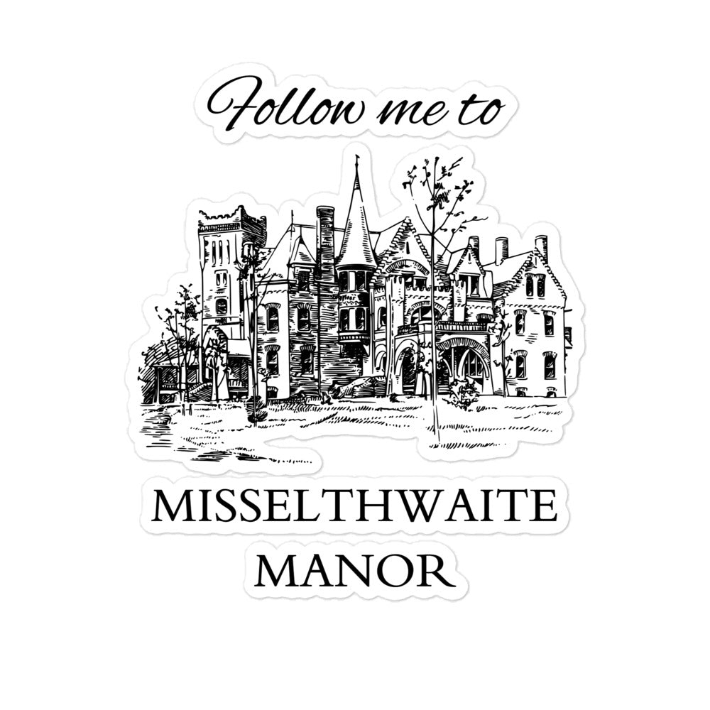 Follow me to Misselthwaite Manor, Bubble-free stickers