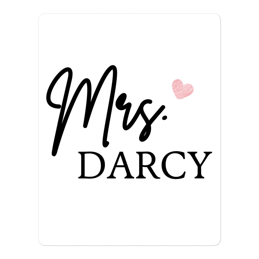 Mrs. Darcy, Bubble-free stickers