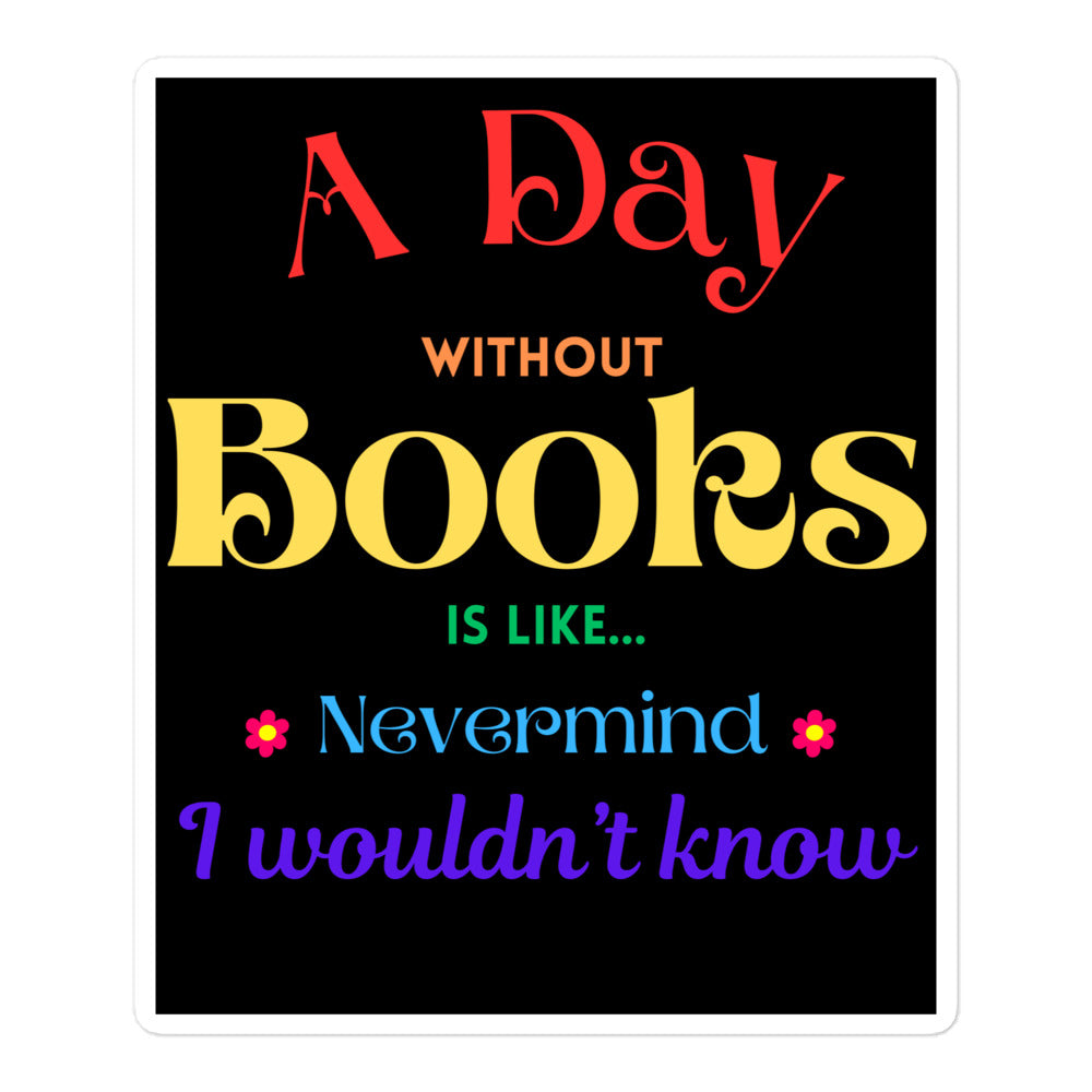 A day without books, Bubble-free stickers