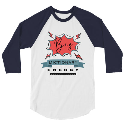 Big Dictionary 3/4 sleeve raglan shirt