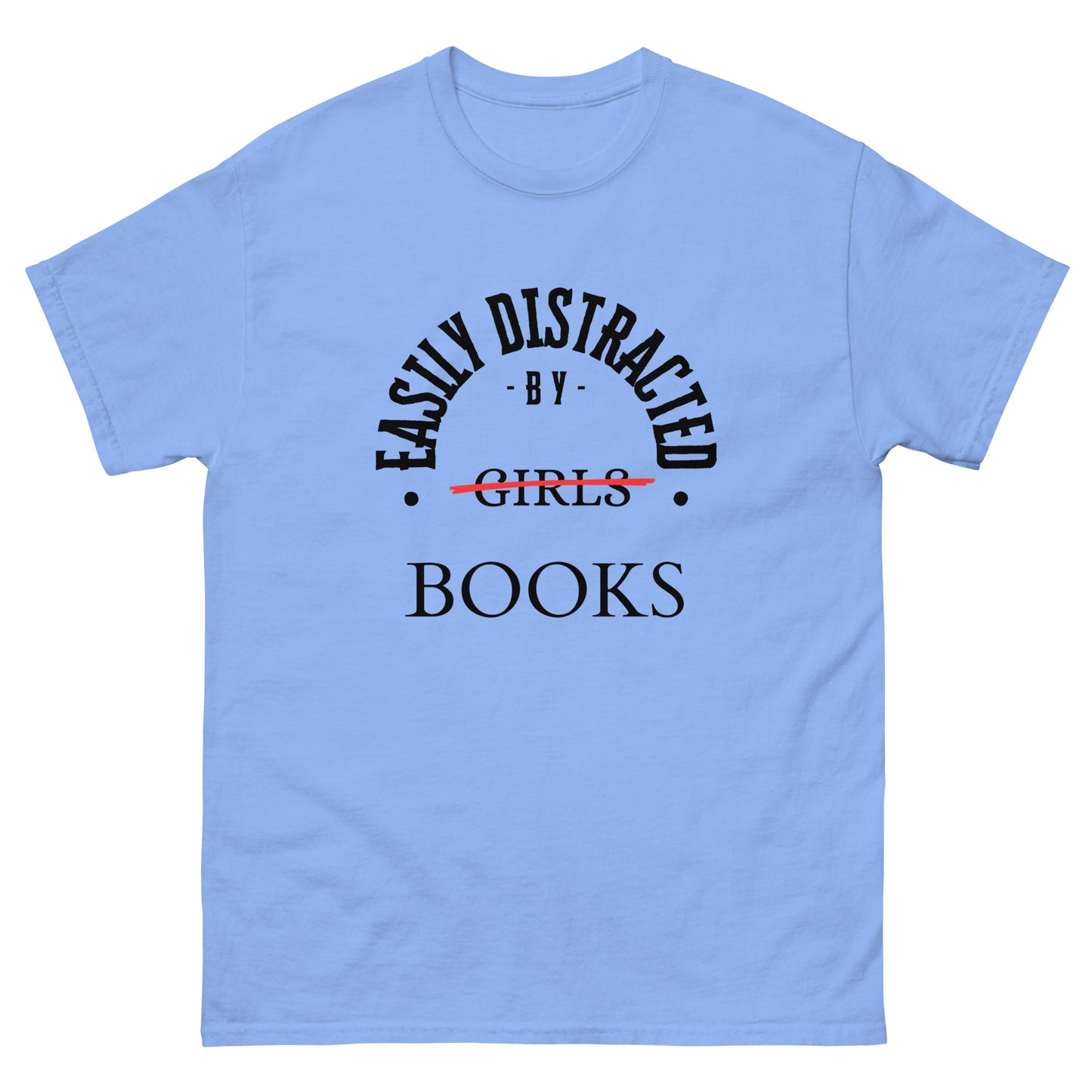 Easily Distracted By Books Classic tee