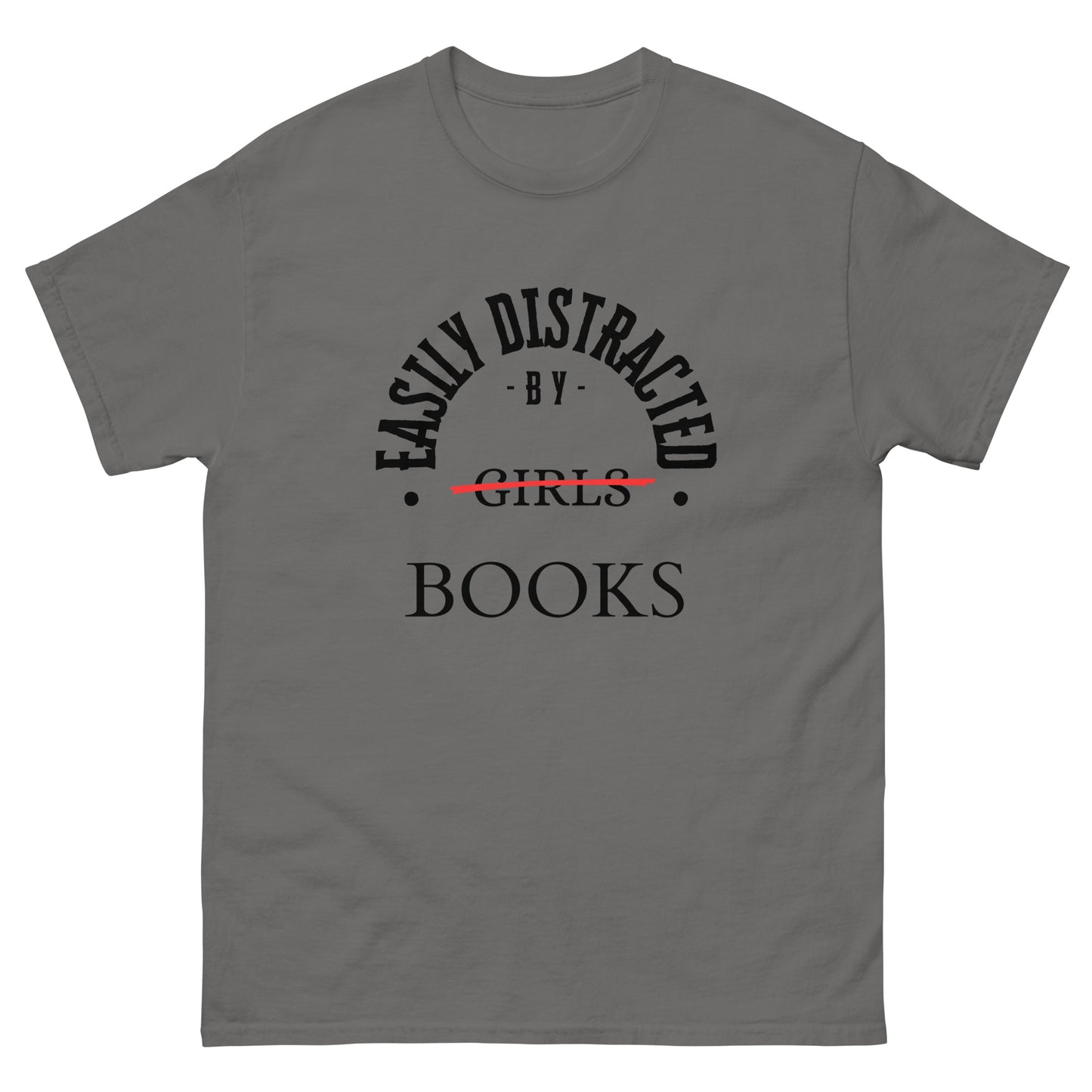 Easily Distracted By Books Classic tee