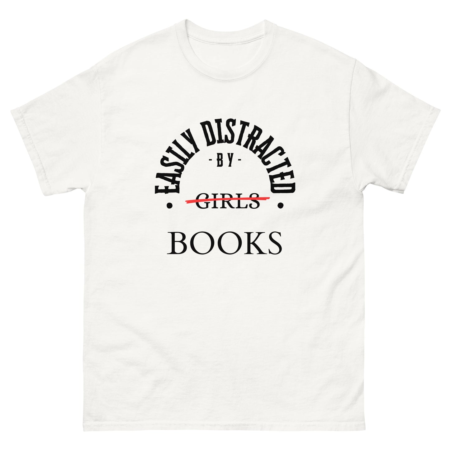 Easily Distracted By Books Classic tee