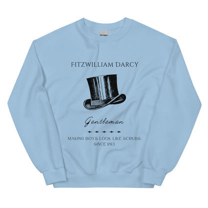 Fitzwilliam Making Boys Look Like Scrubs Unisex Sweatshirt