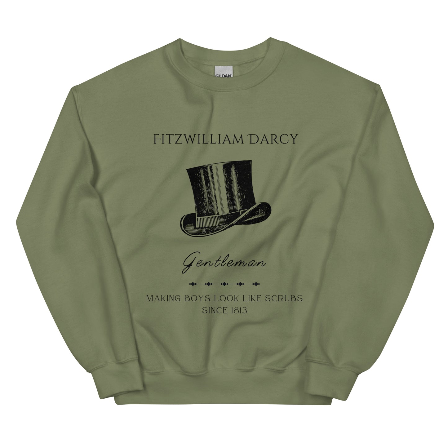 Fitzwilliam Making Boys Look Like Scrubs Unisex Sweatshirt