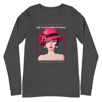 Art Deco - Accomplished Women Unisex Long Sleeve Tee