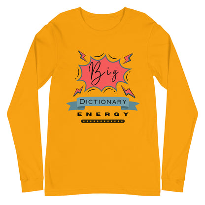 Big Dictionary Unisex Long Sleeve Tee