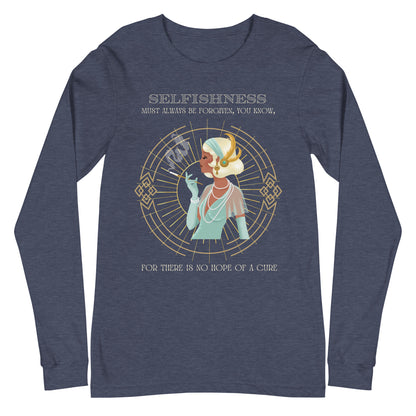 Art Deco - Selfishness Unisex Long Sleeve Tee