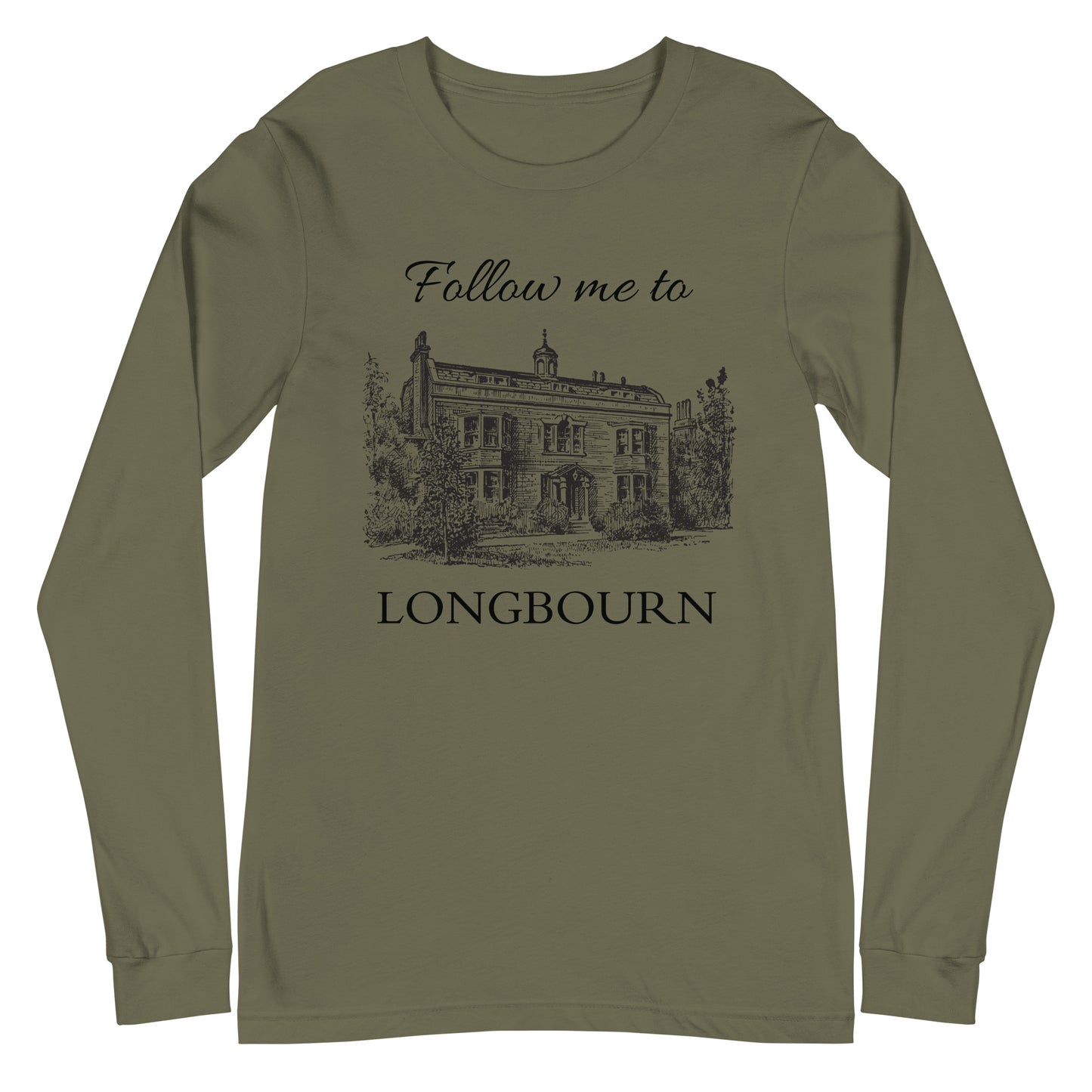 Follow Me to Longbourn Long Sleeve Tee