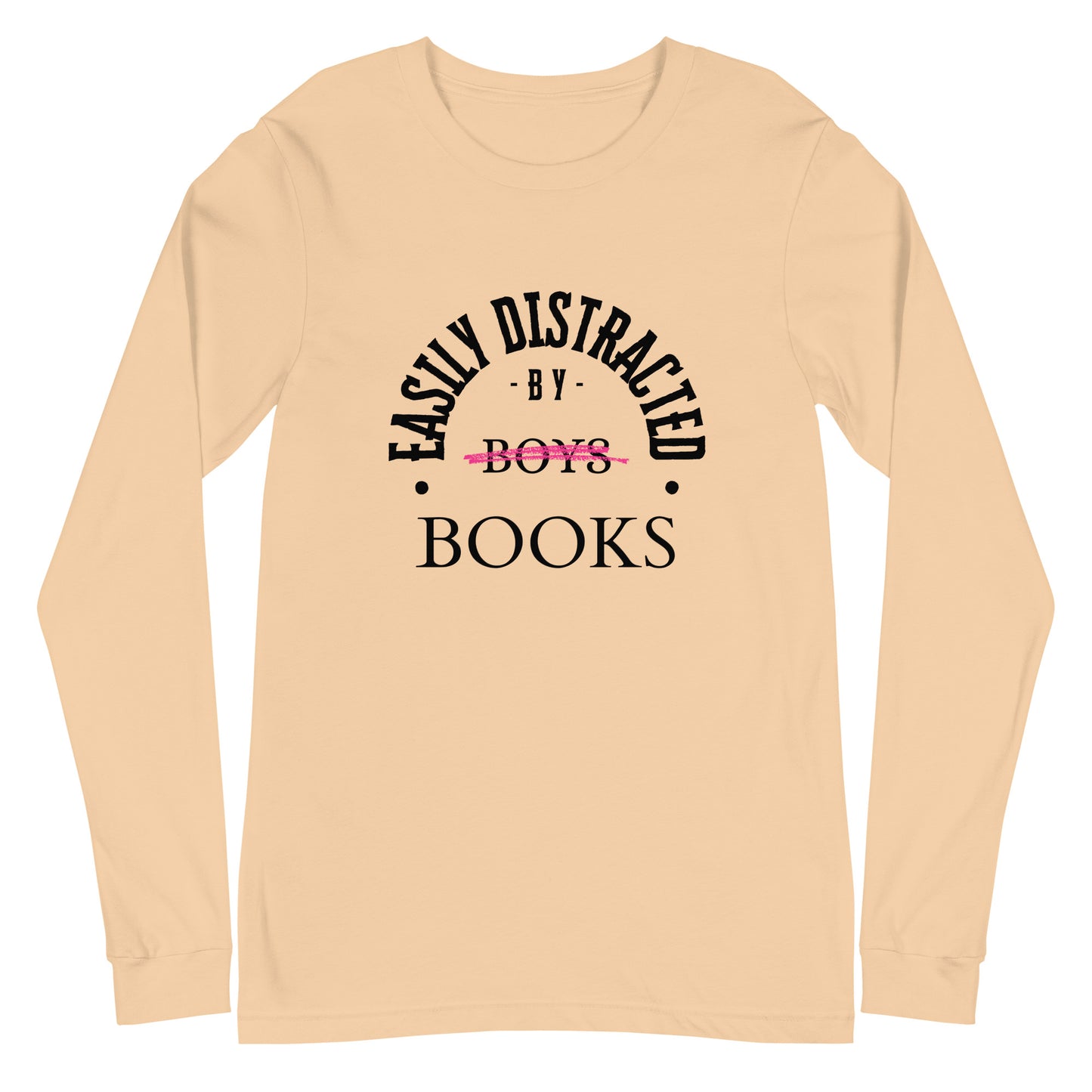 Easily Distracted By Books Long Sleeve Tee