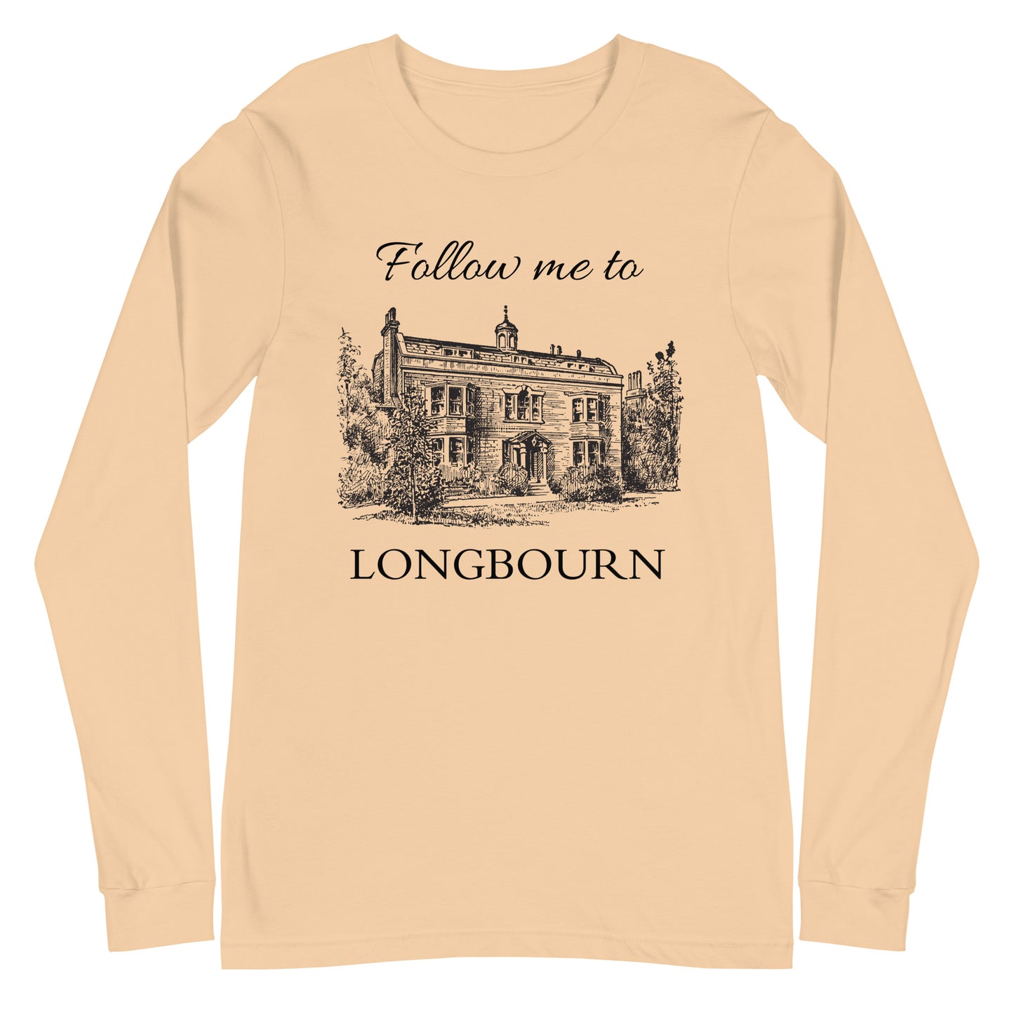 Follow Me to Longbourn Long Sleeve Tee