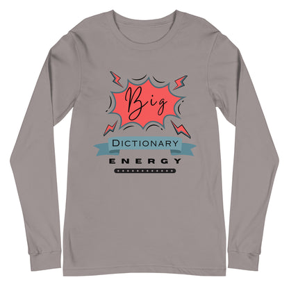 Big Dictionary Unisex Long Sleeve Tee