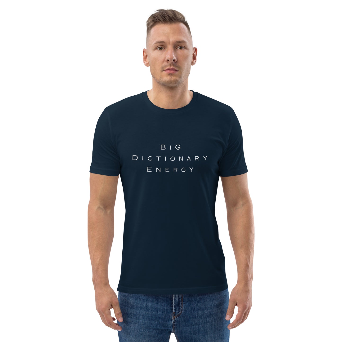 Big Dictionary Energy, organic cotton t-shirt