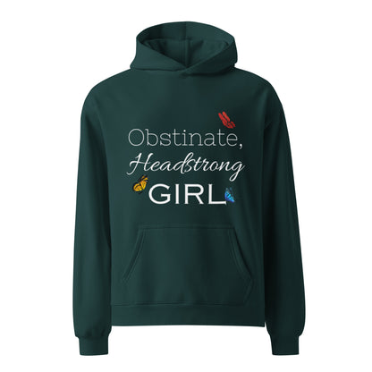 Obstinate, Headstrong Girl Unisex oversized hoodie