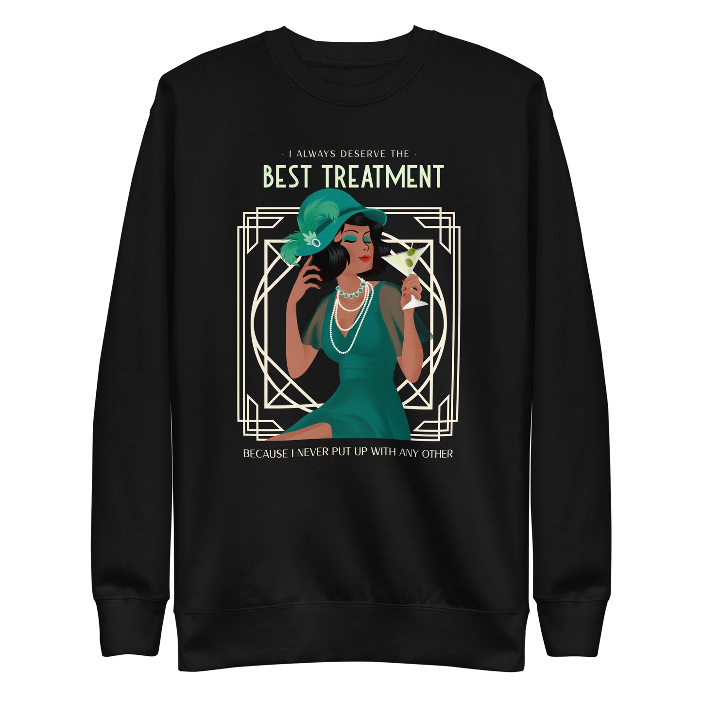Art Deco - Best Treatment Unisex Premium Sweatshirt