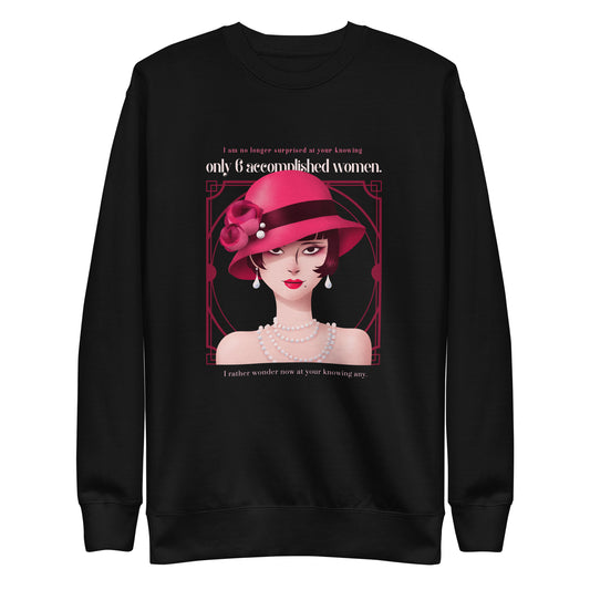 Art Deco - Accomplished Women Unisex Premium Sweatshirt