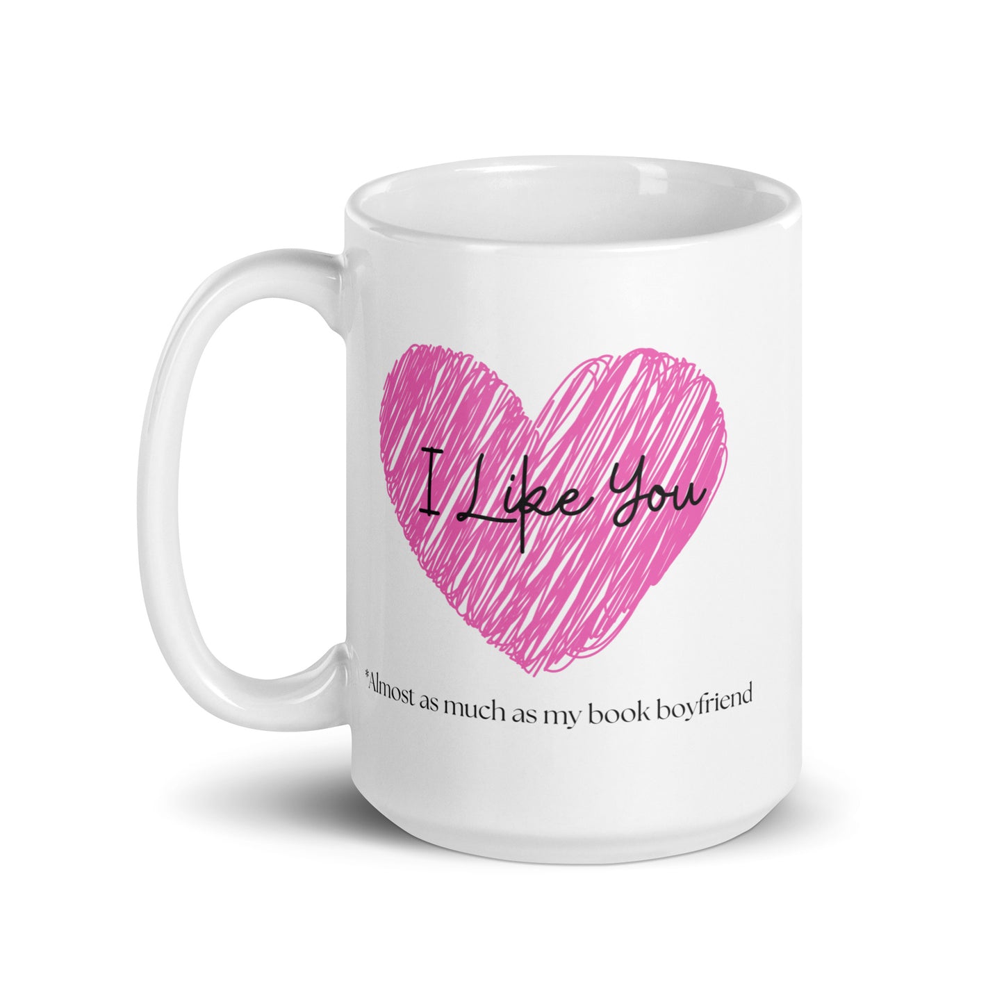 I like you, White glossy mug