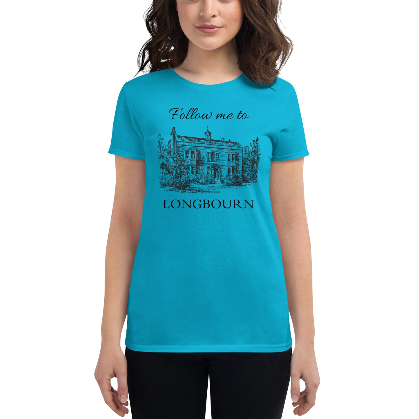 Follow Me to Longbourn Women's Short Sleeve T-shirt