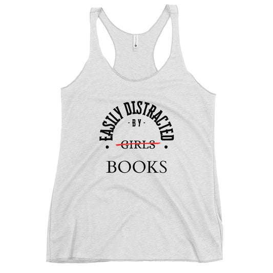 Easily Distracted By Books Racerback Tank